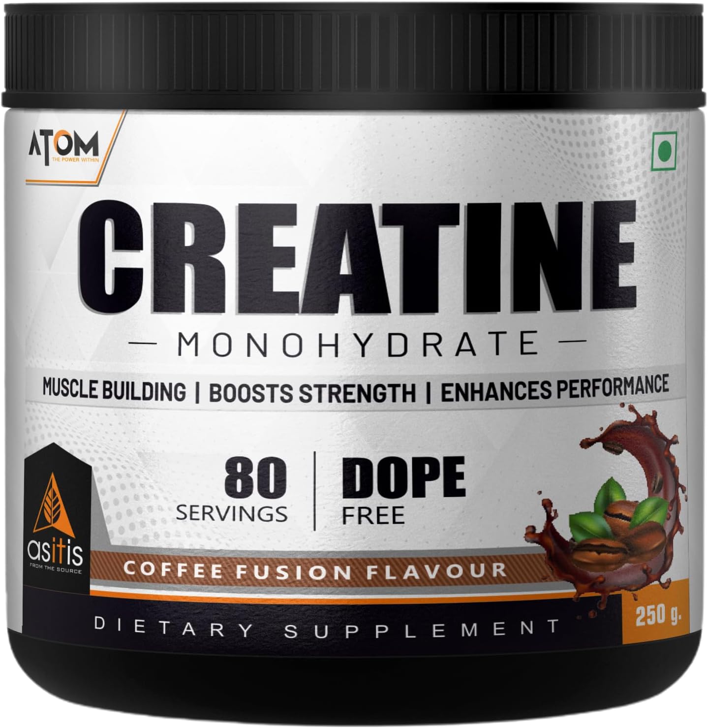 Asitis NutritionAtom Creatine Monohydrate Powder 250G-80 Servings|Dope Free|Enhances Performance|Promotes Muscle Gains|Coffee Fusion Flavour