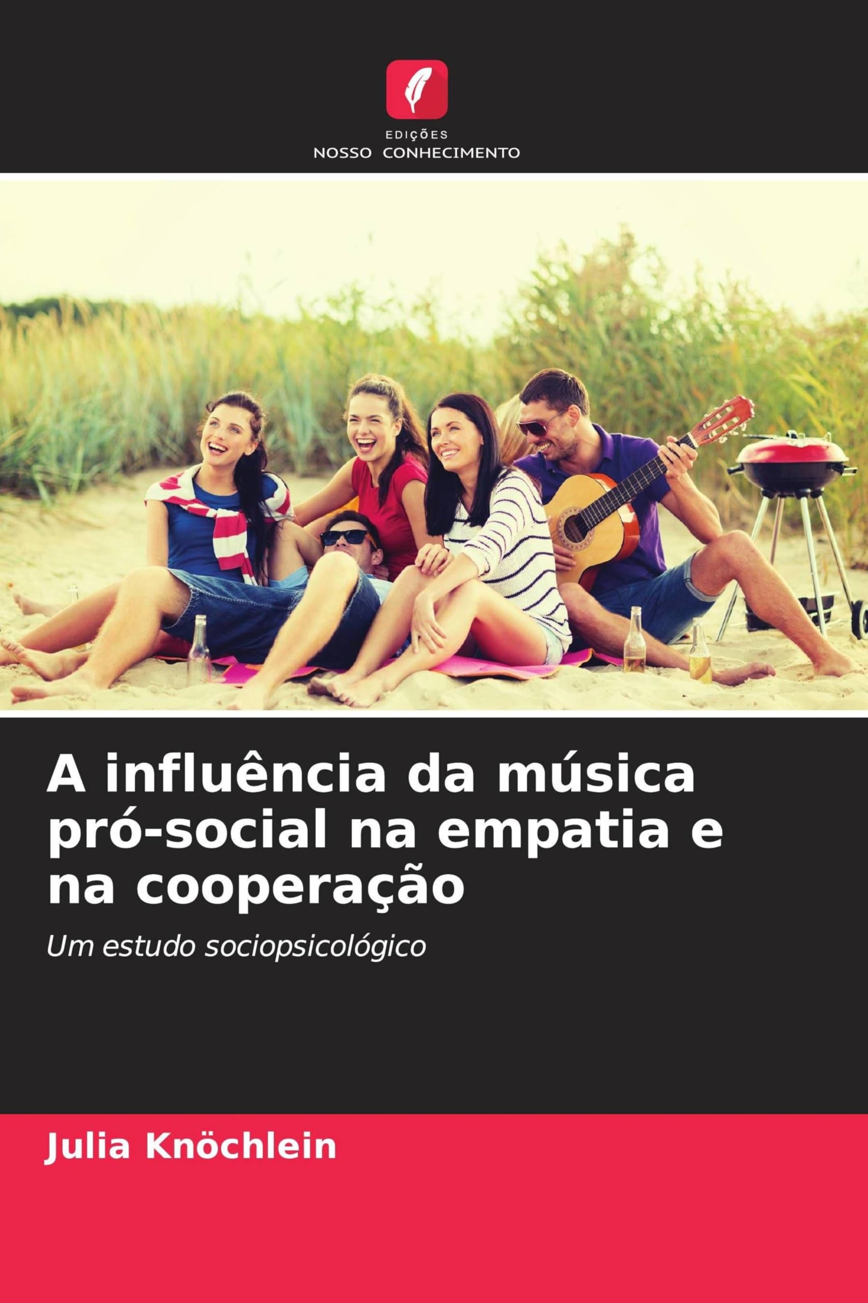 A influência da música pró-social na empatia e na cooperação: Um estudo sociopsicológico