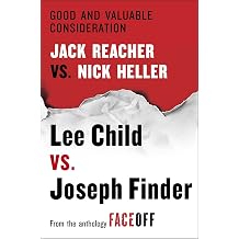 Good and Valuable Consideration Jack Reacher vs. Nick Heller