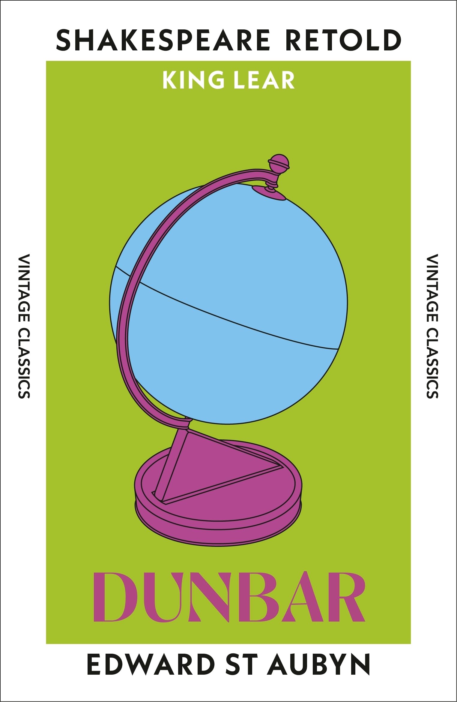 Dunbar: King Lear, Retold (Shakespeare Retold)