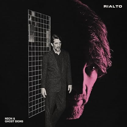 Neon & Ghosts Signs por Rialto, capa do álbum