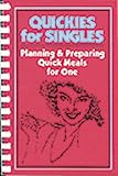  Quickies for Singles (Cookbook Ser. : No. 4)