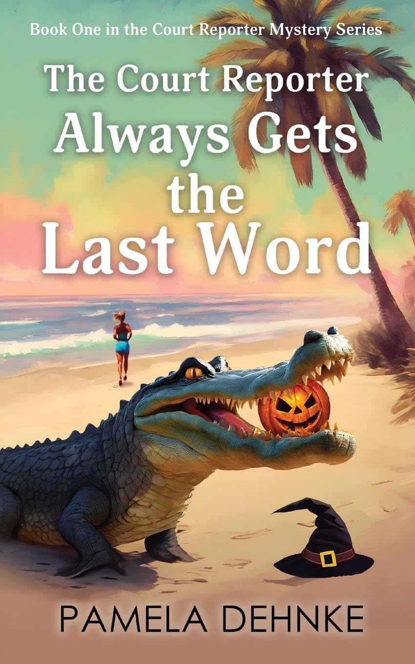 The Court Reporter Always Gets The Last Word