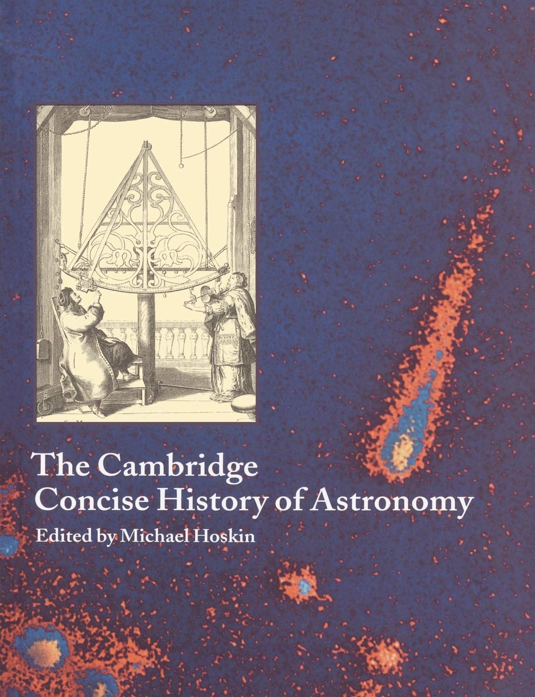 The Cambridge Concise History of Astronomy Hoskin Paperback 9780521576000