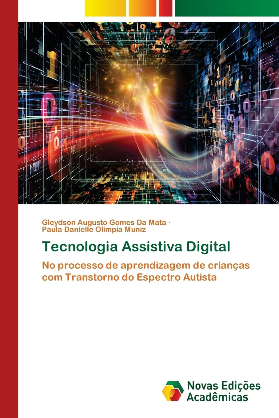 Tecnologia Assistiva Digital: No processo de aprendizagem de crianças com Transtorno do Espectro Autista