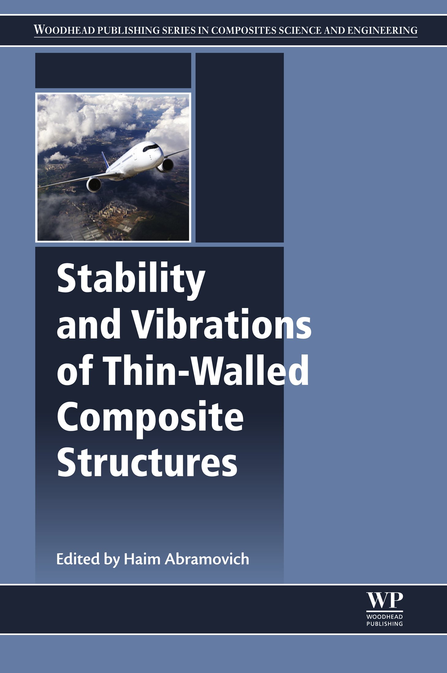 Stability and Vibrations of Thin-Walled Composite Structures Pour Résoudre le Flambement