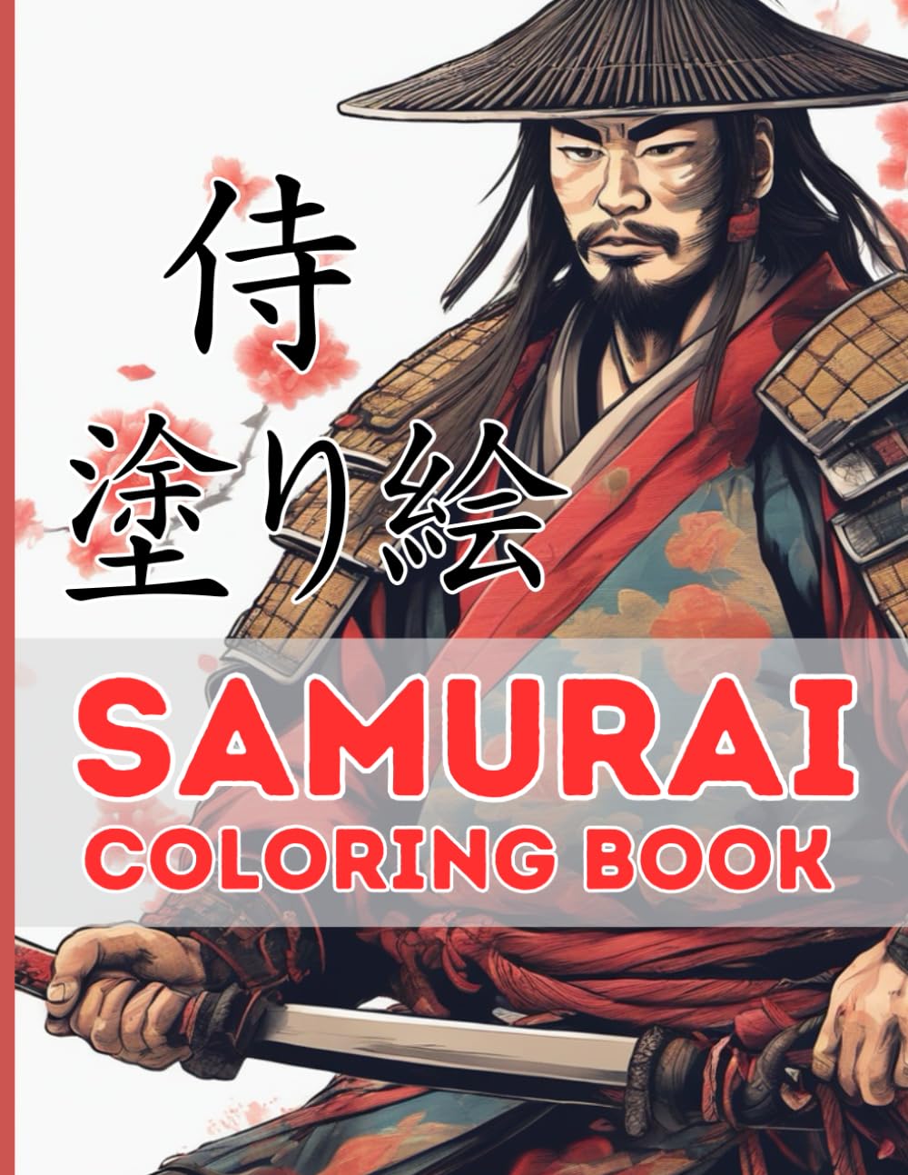 Samurai Coloring Book: Japanese Warriors for Adults 50 designs