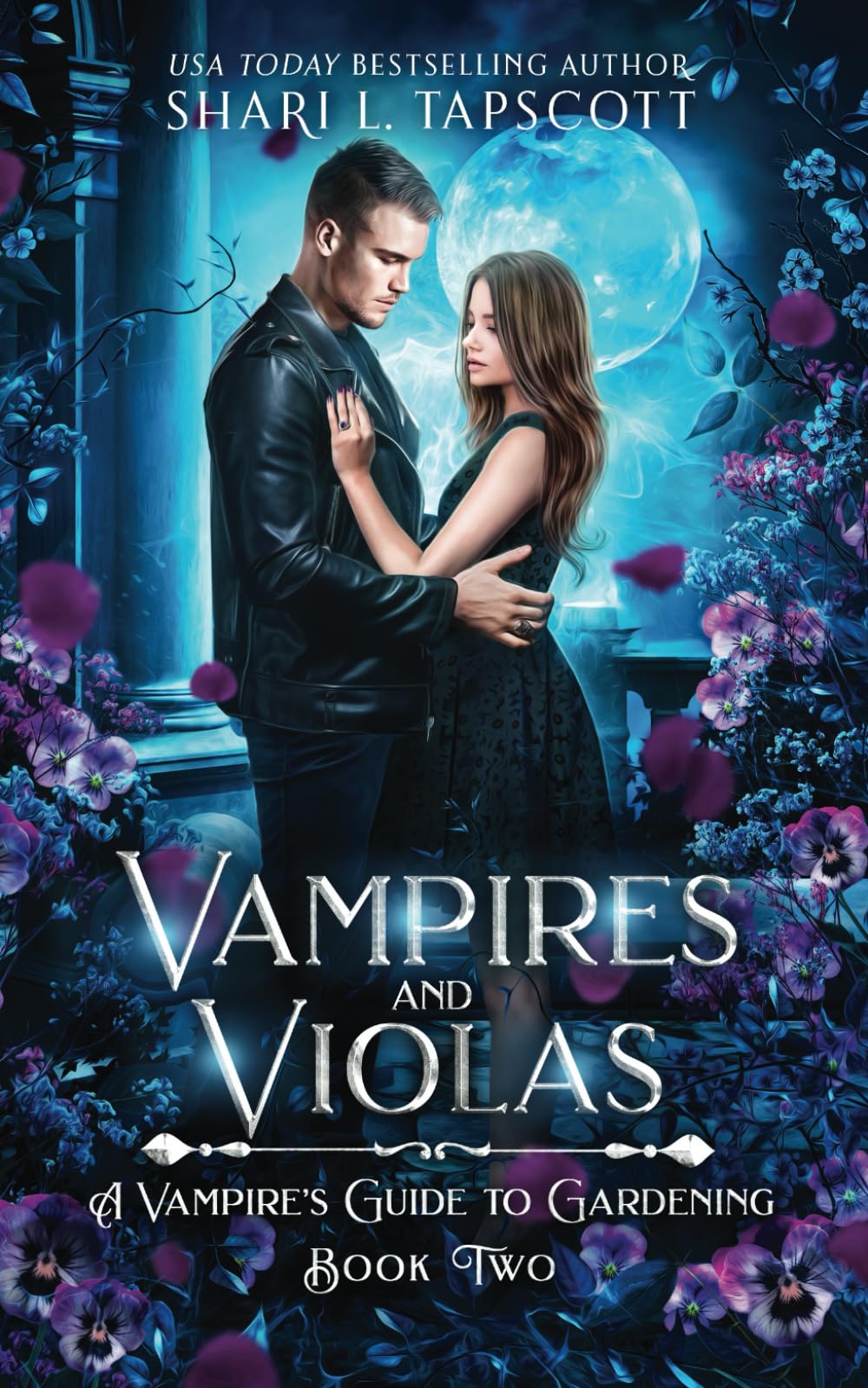 Vampires and Violas (A Vampire's Guide to Gardening)