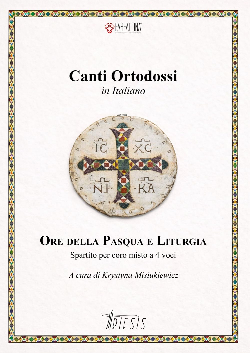 Canti Ortodossi in Italiano: Ore della Pasqua e Liturgia