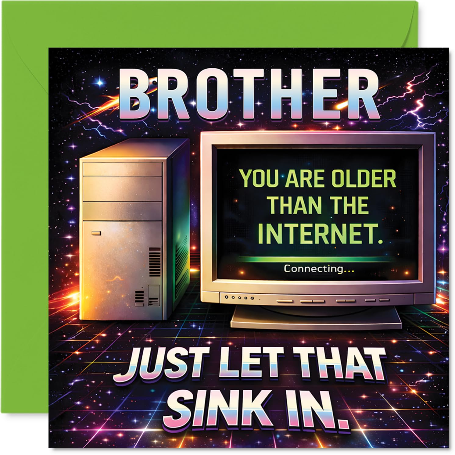 Funny Birthday Card for Brother - Outrageously Retro Banter - Classic Tech Nostalgia with 'older Than the Internet' Joke - Sure to Spark a Laugh - 145mm Square, Envelope Included