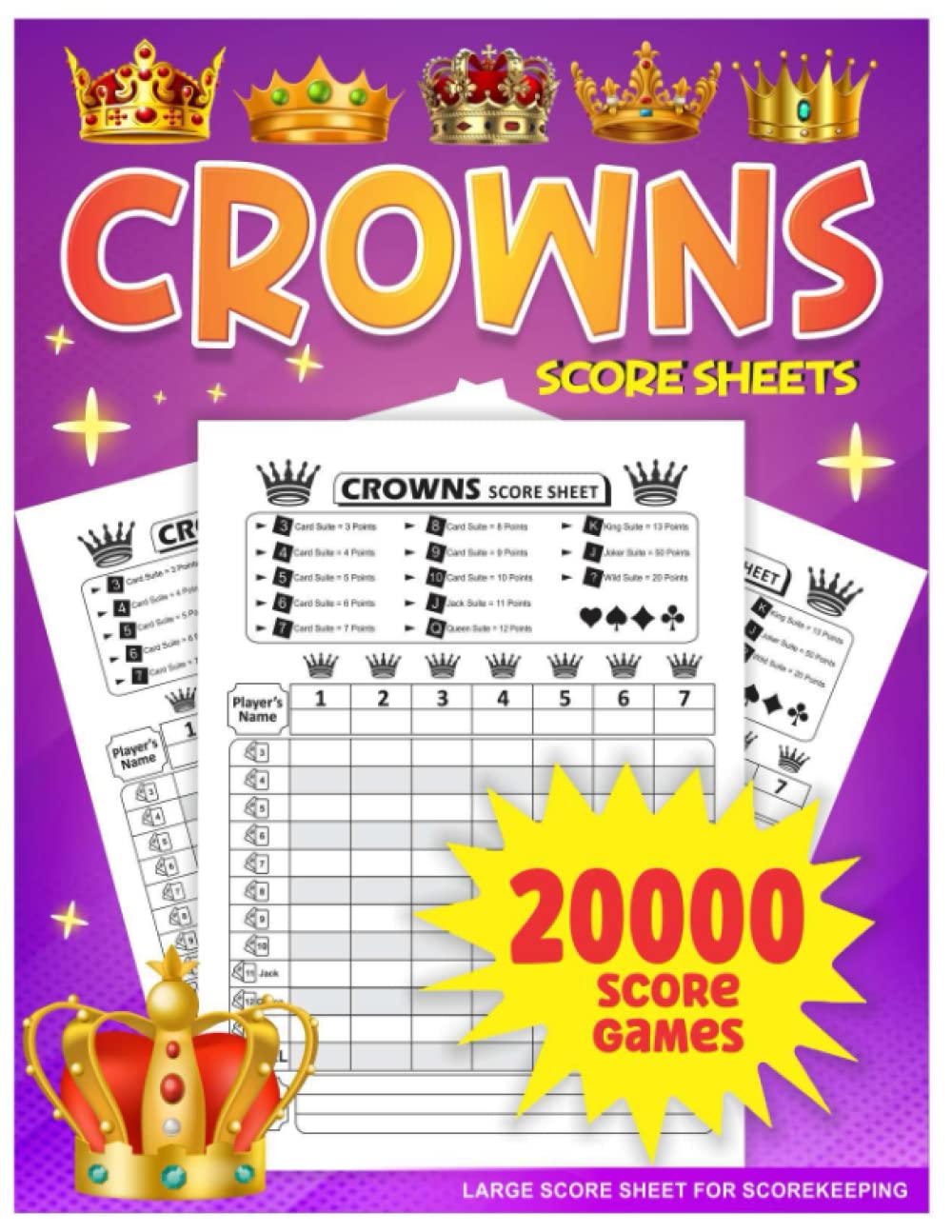 Crowns Score Sheets: Crowns Score Book with 130 Pages, Large Score Pads with Size 8.5 x 11 inches for Scorekeeping