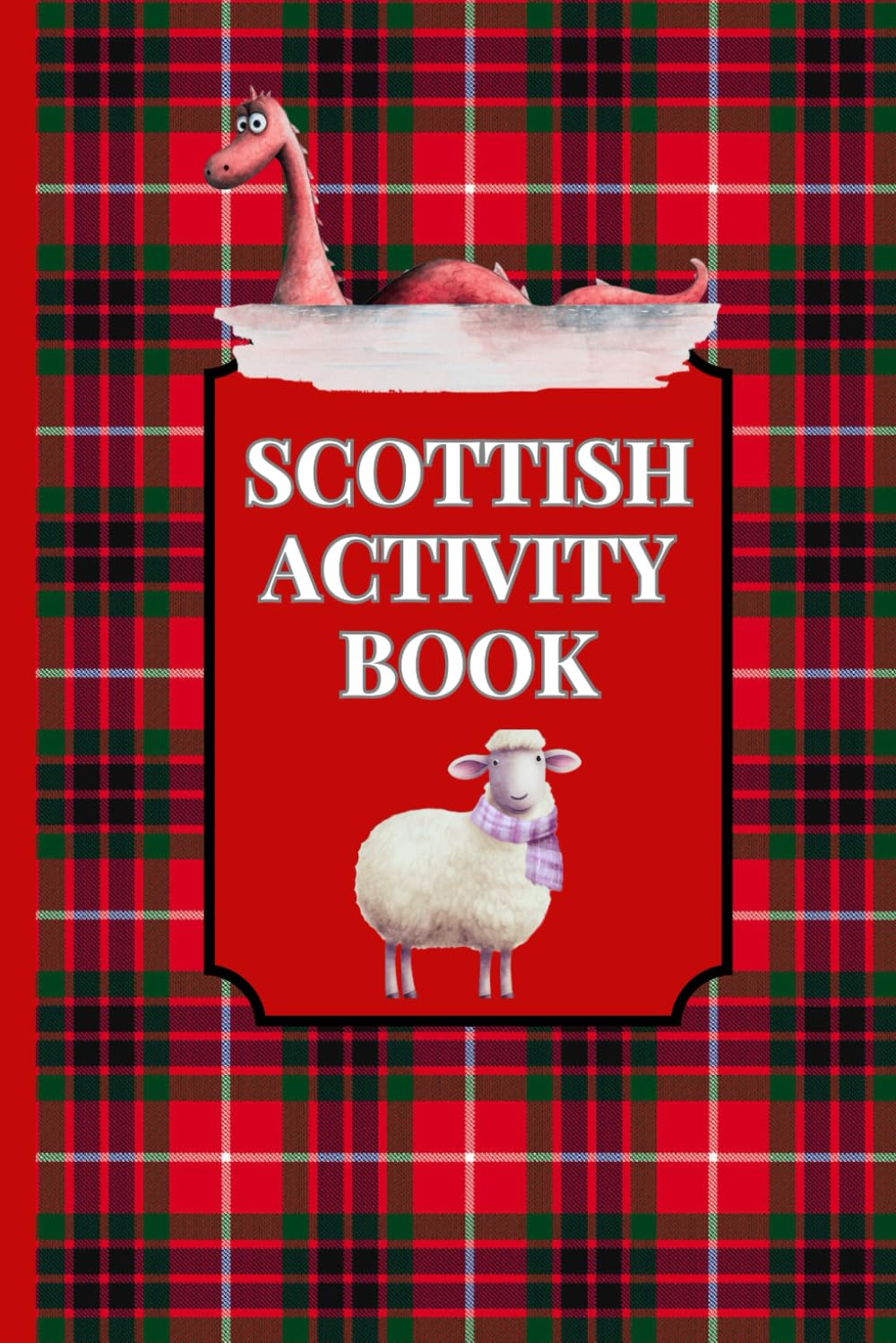 Scottish activity book: a great wee puzzle book with Sudoku, Wordsearch, Kriss kross, maze, and more