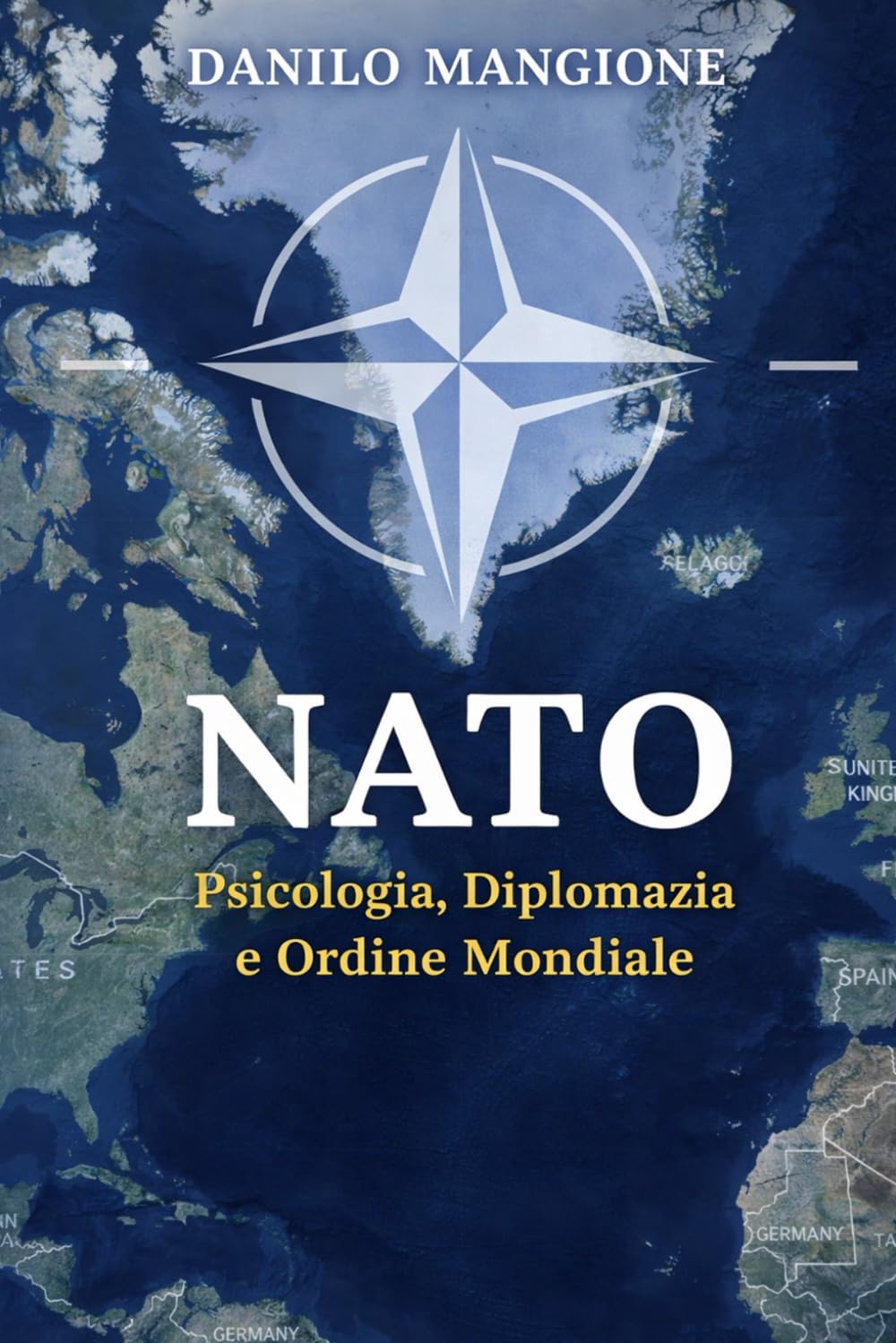 NATO Psicologia, Diplomazia e Ordine Mondiale