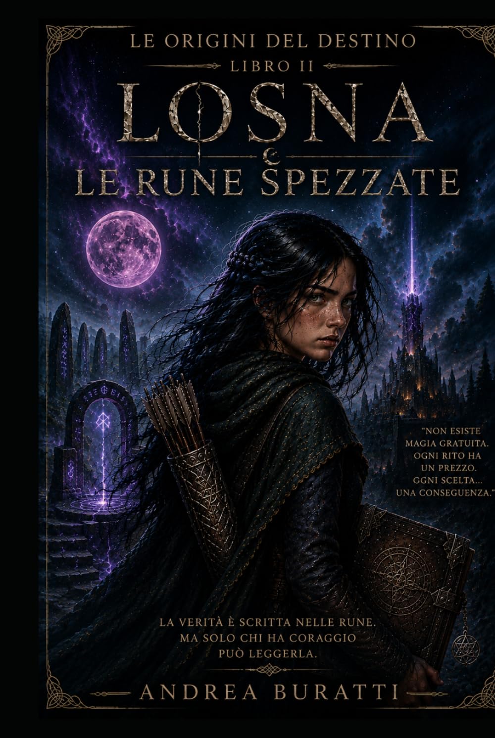 LE RUNE SPEZZATE (LE ORIGINI DEL DESTINO)
