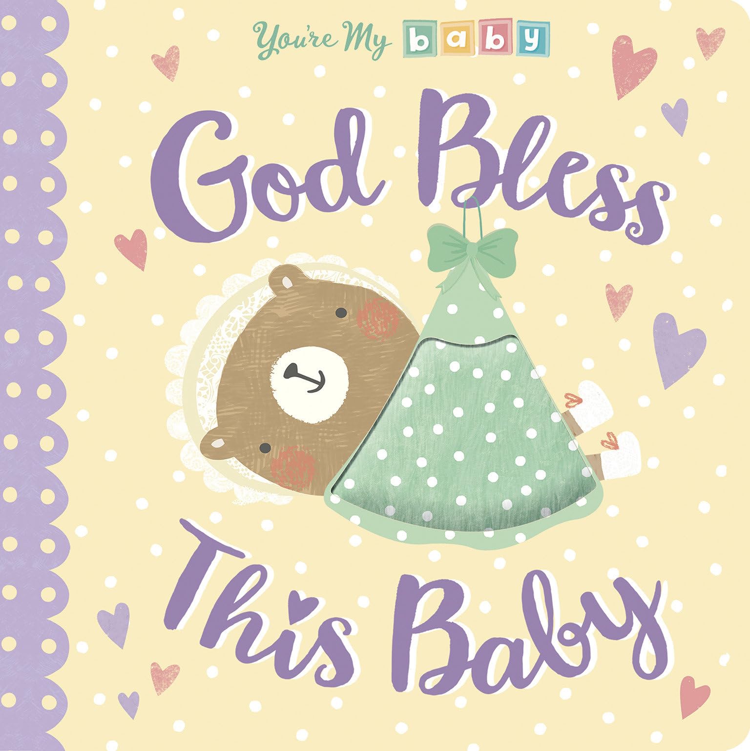 God Bless This Baby (You're My Baby)