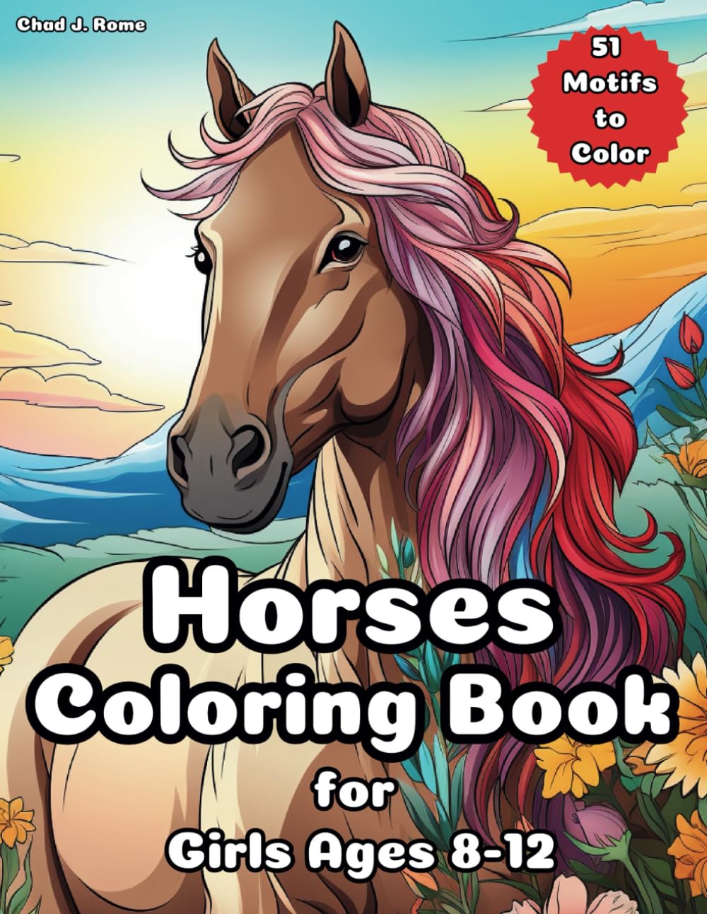 Horses Coloring Book for Girls Ages 8-12: 51 Captivating Illustrations and Interesting Facts for Kids with a Passion for Equids| Gorgeous Designs for Stress Relief and Relaxation
