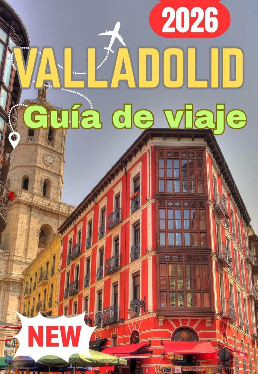 VALLADOLID GUÍA DE VIAJE 2026
