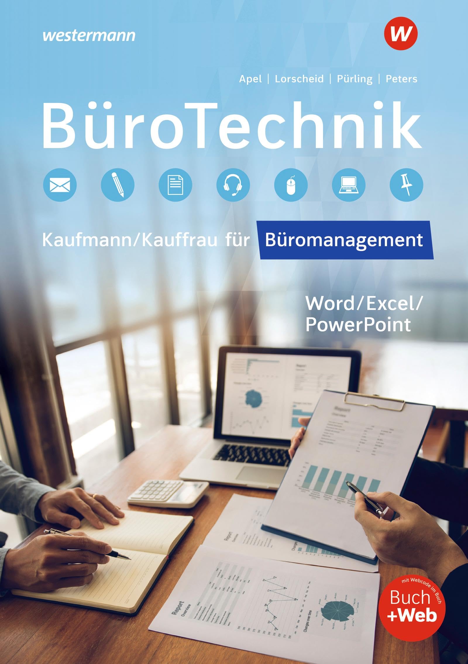 BüroTechnik - Word / Excel / Powerpoint: Schulbuch