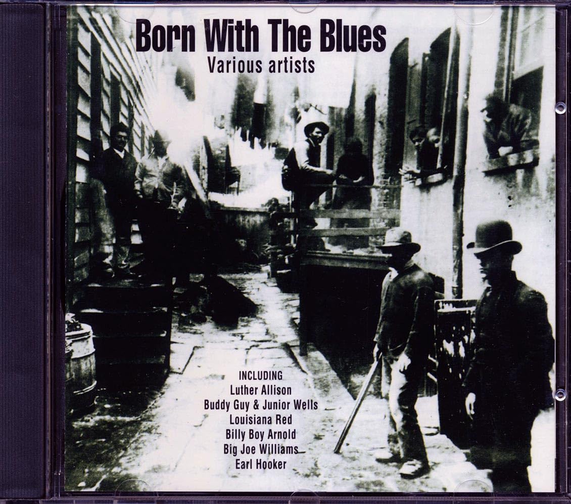 Born With The Blues