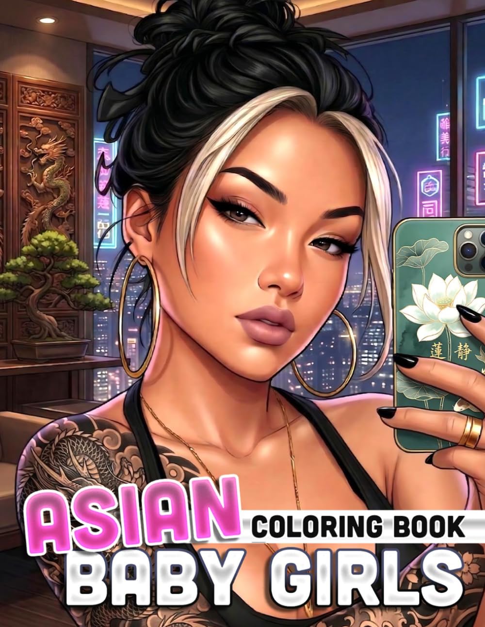Asian Baby Girls Coloring Book: Bold and Glamorous Fashion-Inspired Coloring Pages for Adults Featuring Confident Trendy Women with Stylish Looks for Relaxation and Creative Expression
