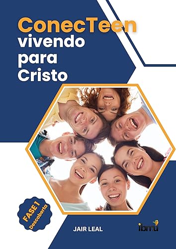 ConecTeen: vivendo para Cristo: Fase 1 (Portuguese Edition)