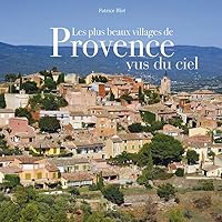 Les plus beaux villages de Provence vus du ciel 2357204117 Book Cover