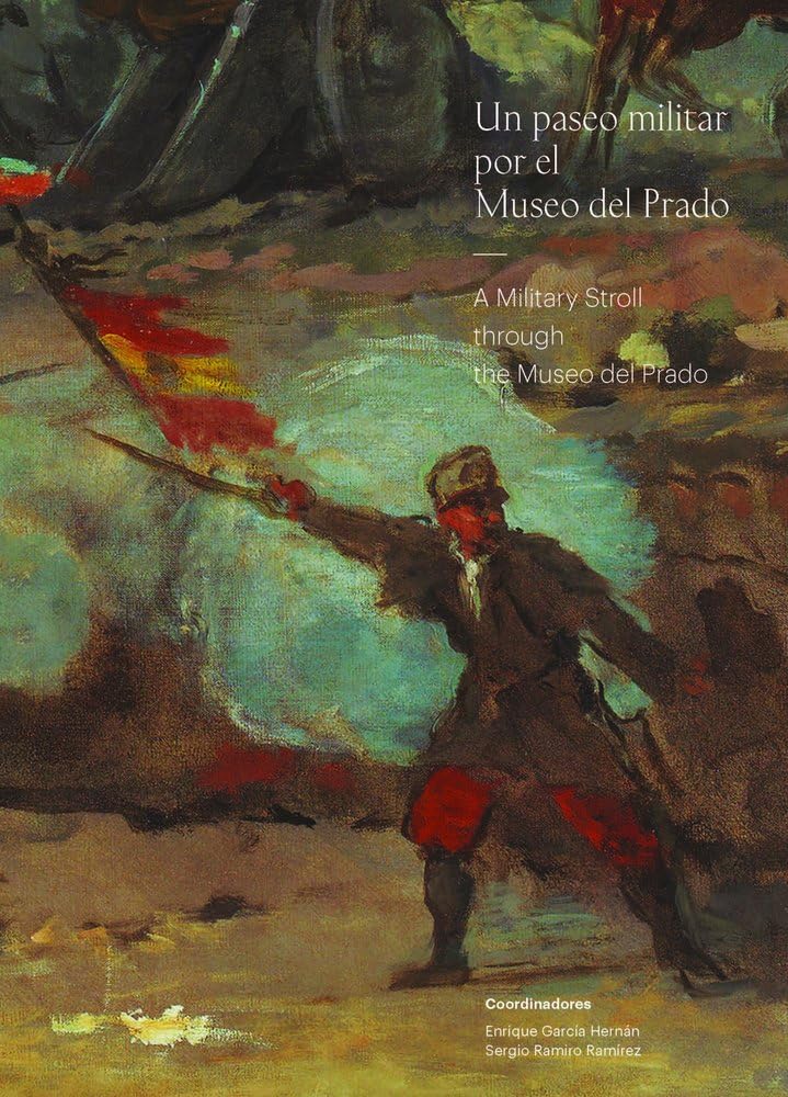Un paseo militar por el Museo del Prado (Sílex Magnum Arte)