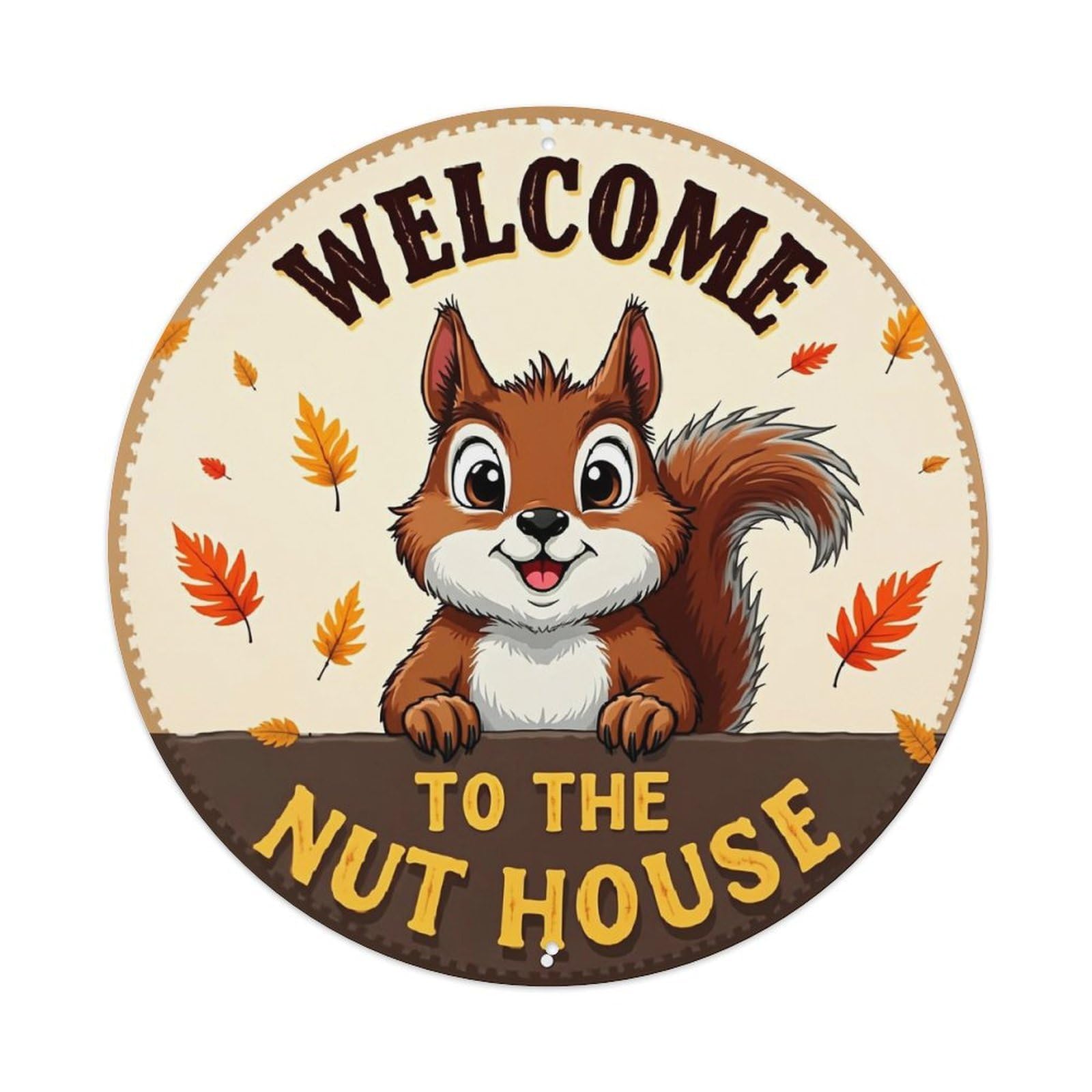 Squirrel Autumn Leaves Welcome Sign Retro Metal Sign Round Tin Sign, Vintage Decor Art Poster for Bar, Home, Man Cave, Kitchen, Laundry Room Gift 8x8Inch