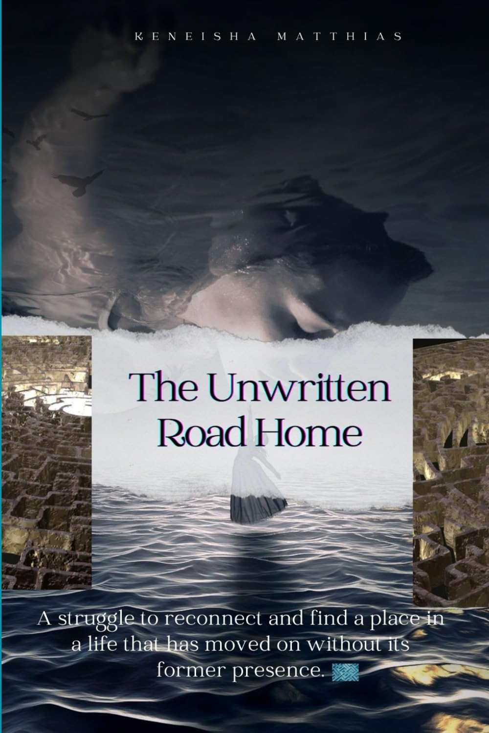 The Unwritten Road Home: Returning to a Home That No Longer Fits