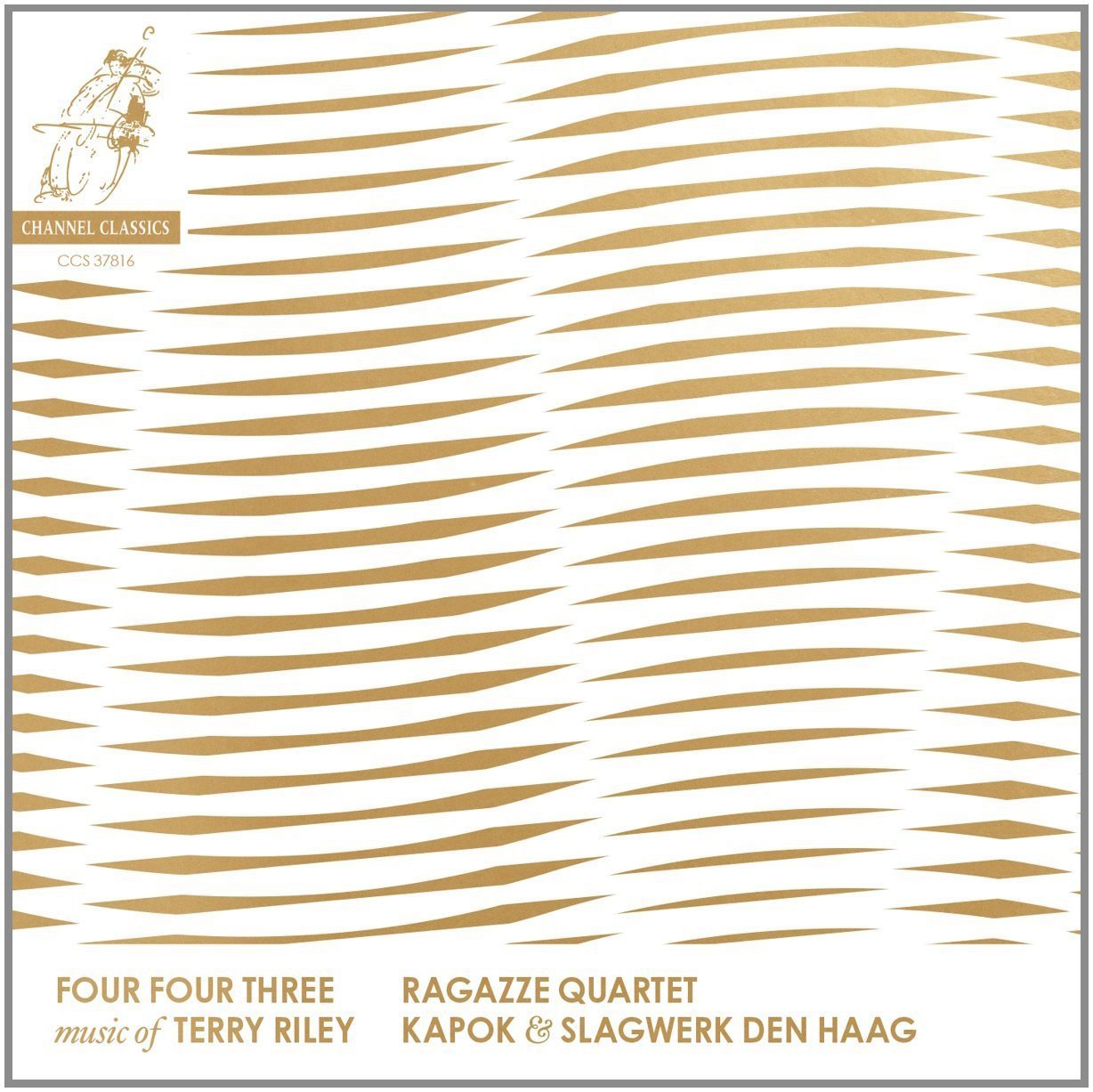 Terry Riley: Four Four Three - Music Of Terry Riley