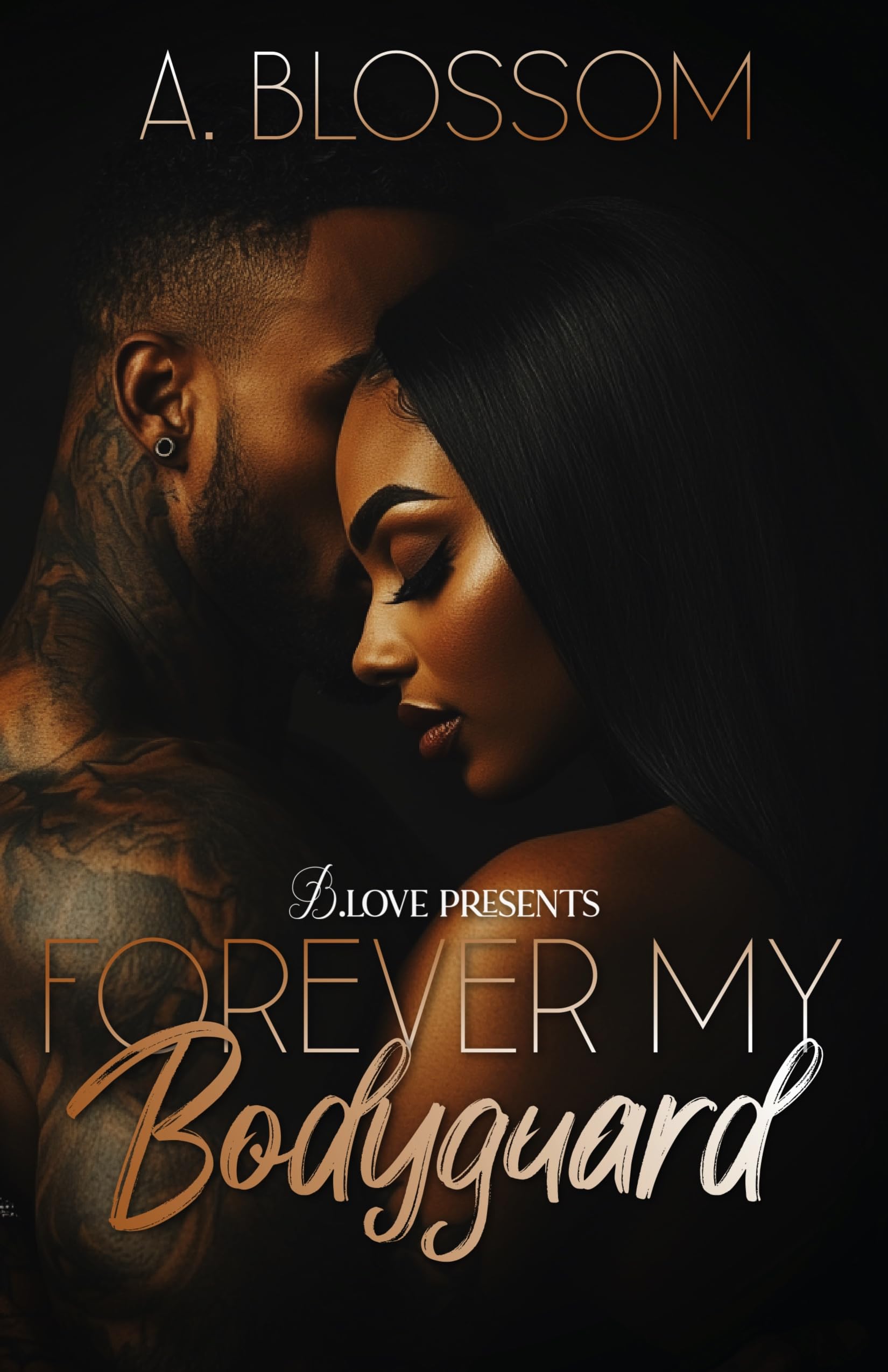 Forever My Bodyguard (The Bodyguard Series Book 3)