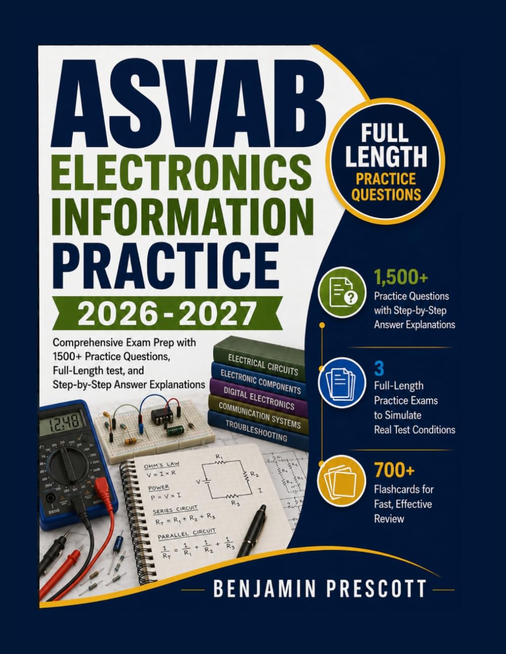 ASVAB Electronics Information Practice 2026-2027: Comprehensive Exam Prep with 1500+ Practice Questions, Full-Length test, and Step-by-Step Answer Explanations