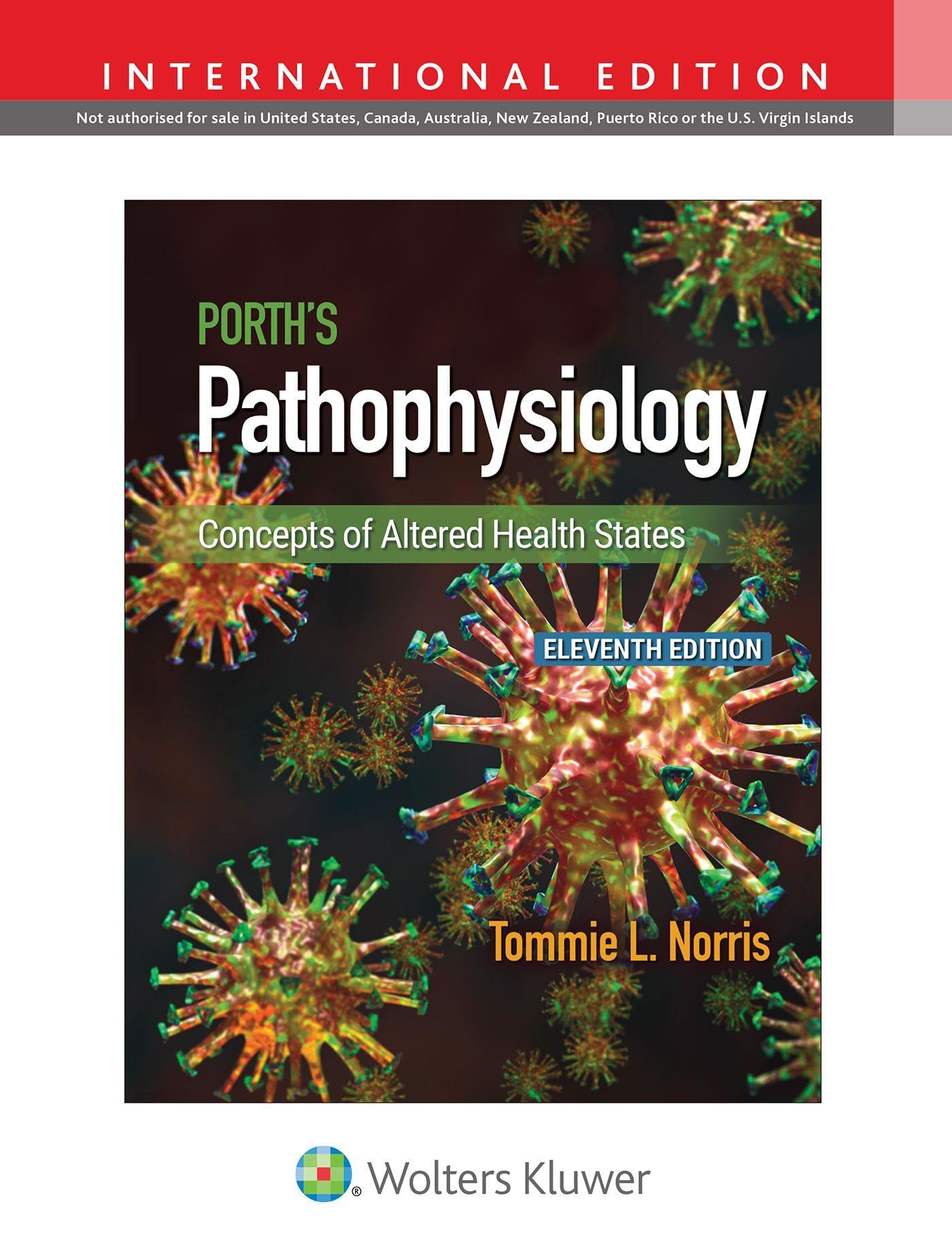 PORTH S PATHOPHYSIOLOGY 11E INT ED: Concepts of Altered Health States