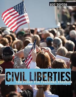 Civil Liberties: The Fight for Personal Freedom-Wow! eBook