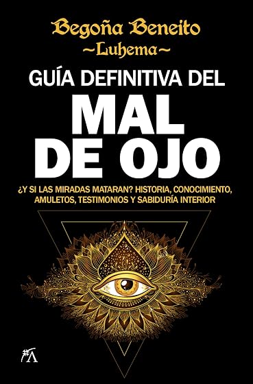 Guía definitiva del mal de ojo