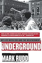 Underground: My Life with SDS and the Weathermen