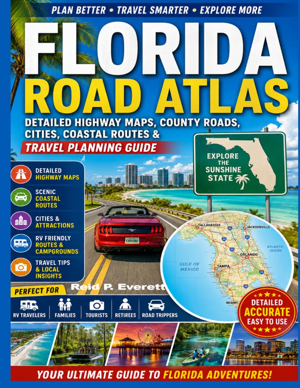 Florida Road Atlas: Detailed Highway Maps, County Roads, Cities, Coastal Routes & Travel Planning Guide.