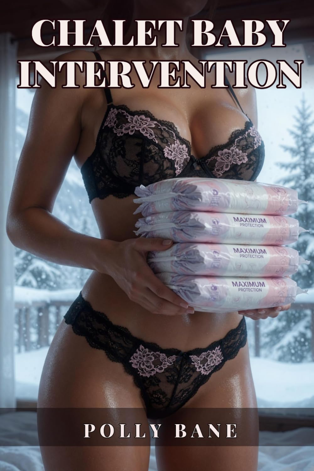 Chalet Baby Intervention: A Snowed-In ABDL Regression Story (Mommy Domme, Diapers, Lactation & Total Surrender)