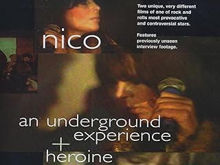 Nico - An Underground Experience + Heroine