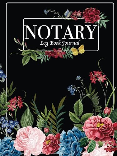 Notary Log Book Journal: Hardcover Notary Public Record Book &amp; Notary Journal for Signing Agents to Record Notarial Acts