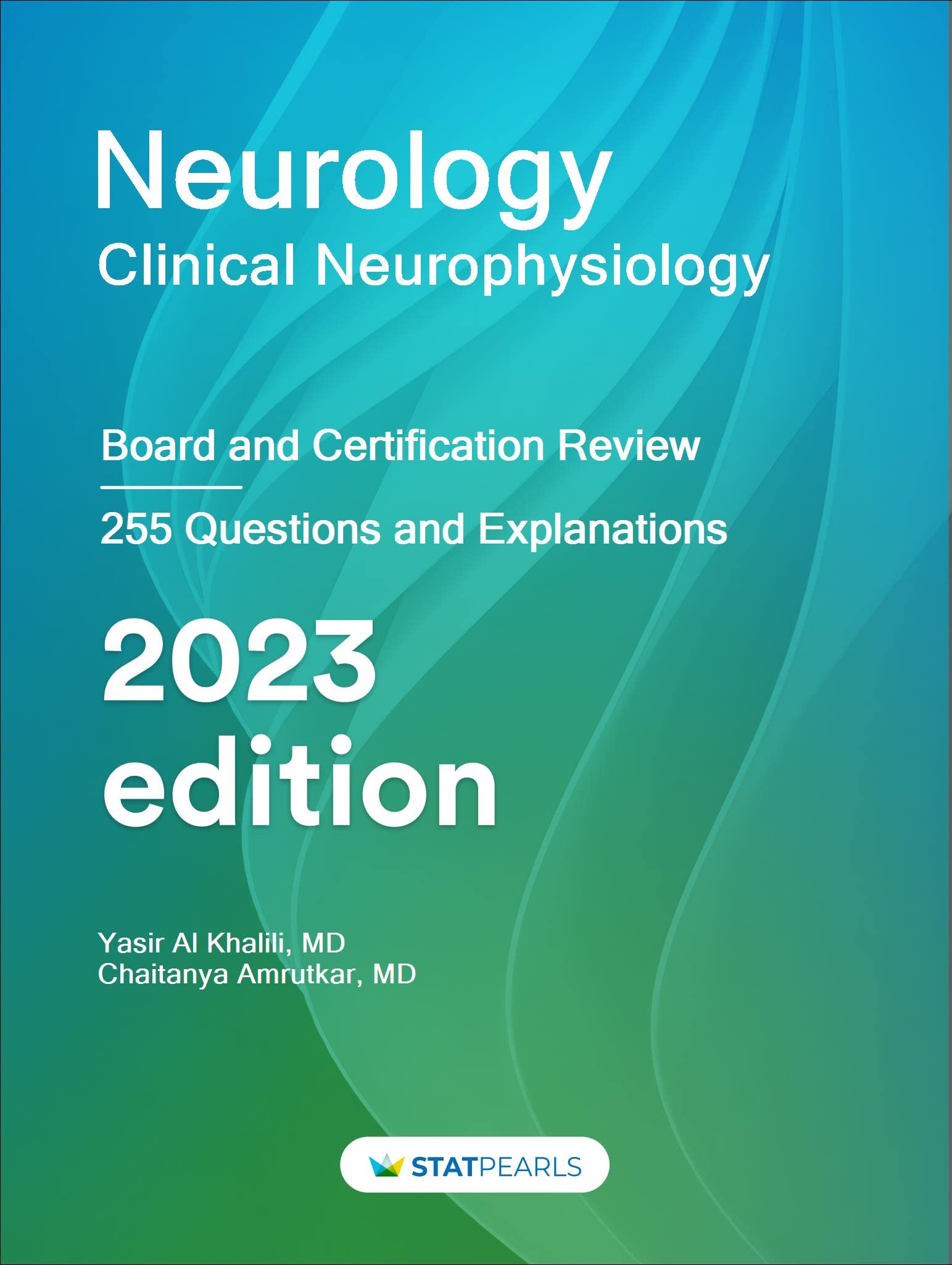 Neurology Clinical Neurophysiology: Board and Certification Review