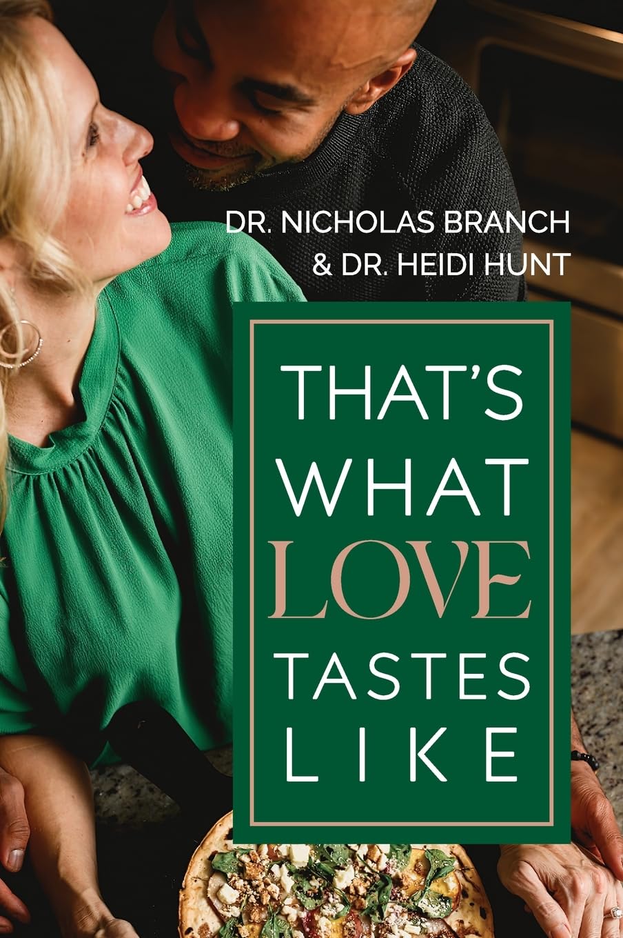 That's What Love Tastes Like