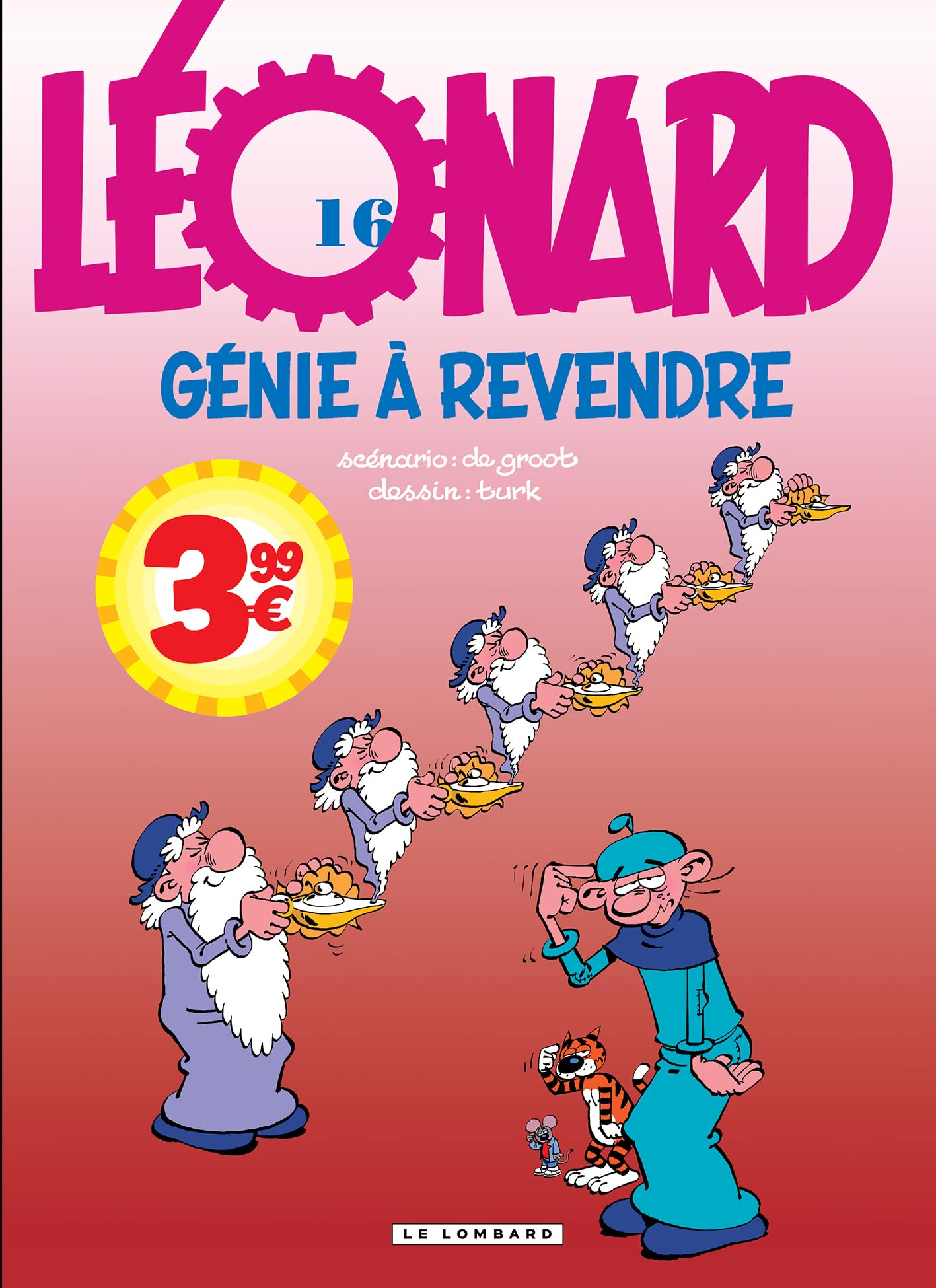 Léonard - Tome 16 - Génie à revendre - Bob De Groot - Le Lombard Eds - broché - Bande dessinée