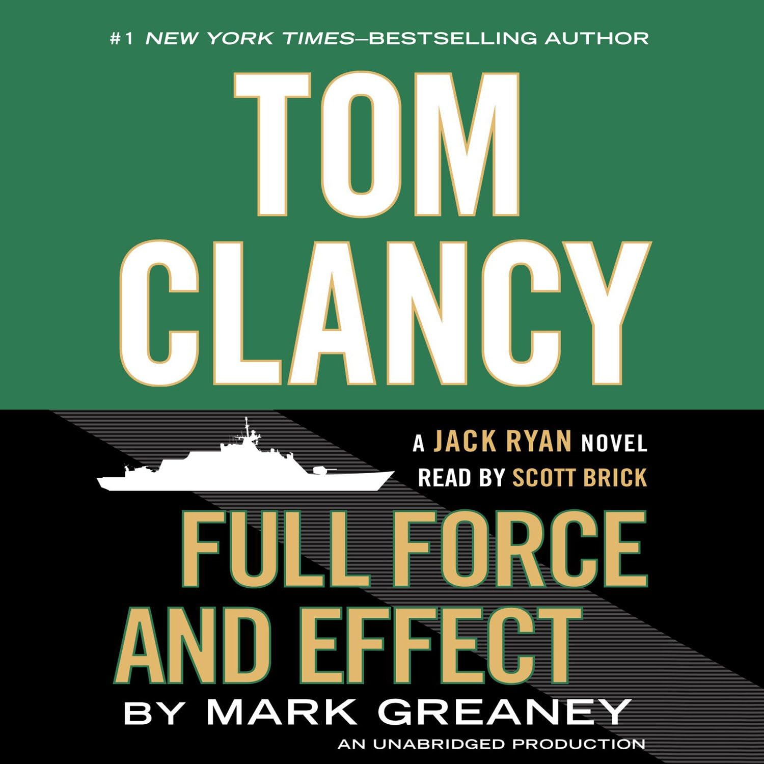 Full Force and Effect: A Jack Ryan Novel