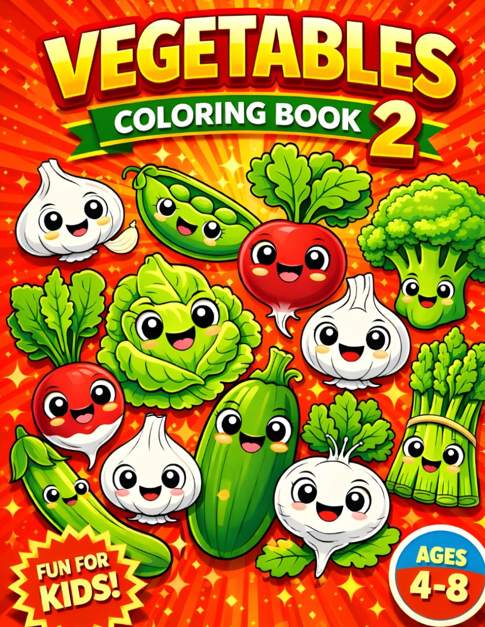Vegetables Coloring Book for Kids: Fun & Educational Vegetable Coloring Pages for Kids Ages 4–8 | Big, Bold Outlines for Easy Coloring