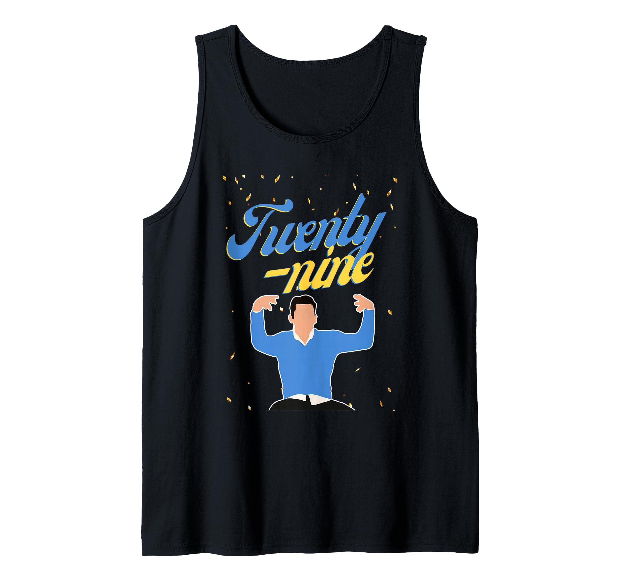Happy Birthday 29th TWENTY NINE New Girl In My 29 Era Funny Tank Top