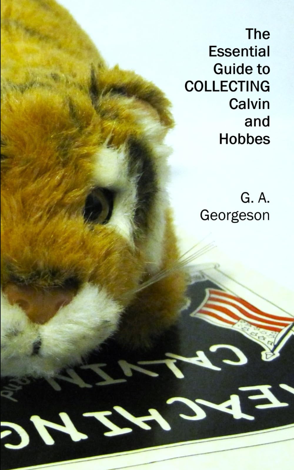 The Essential Guide to COLLECTING Calvin and Hobbes