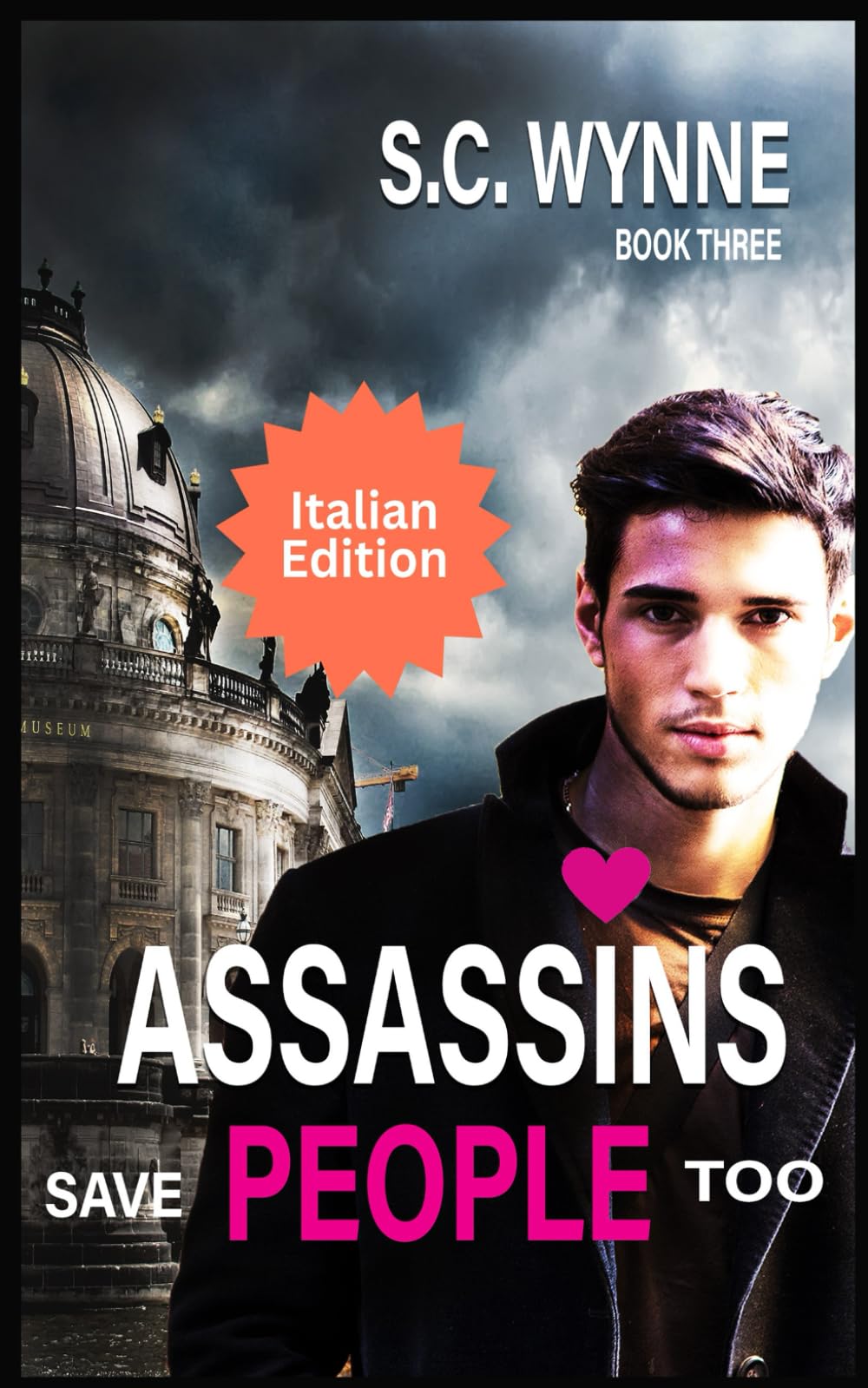 Assassins Save People Too: Romance Gay con Sicari (Assassin Gay Romance ITALIAN)