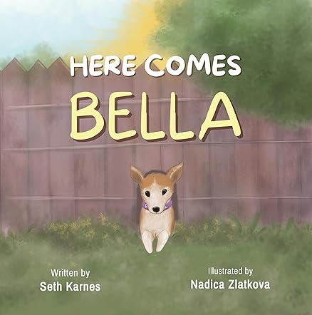 Here Comes Bella