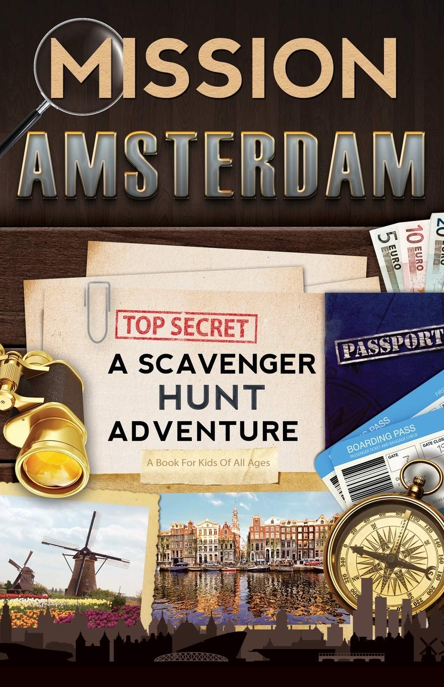 Mission Amsterdam : A Scavenger Hunt Adventure by Catherine Aragon (2015, ...